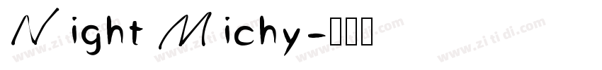Night Michy字体转换